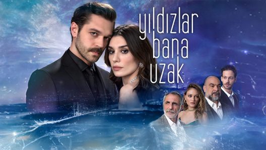 مسلسل النجوم بعيدة عني الحلقة 4 مترجم – الاخيرة